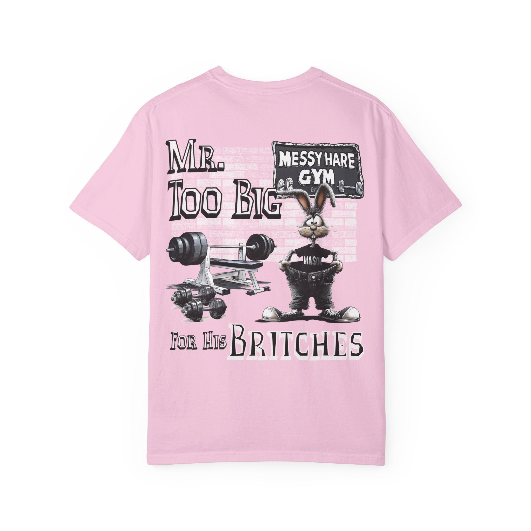 Mr. Too Big for His Britches