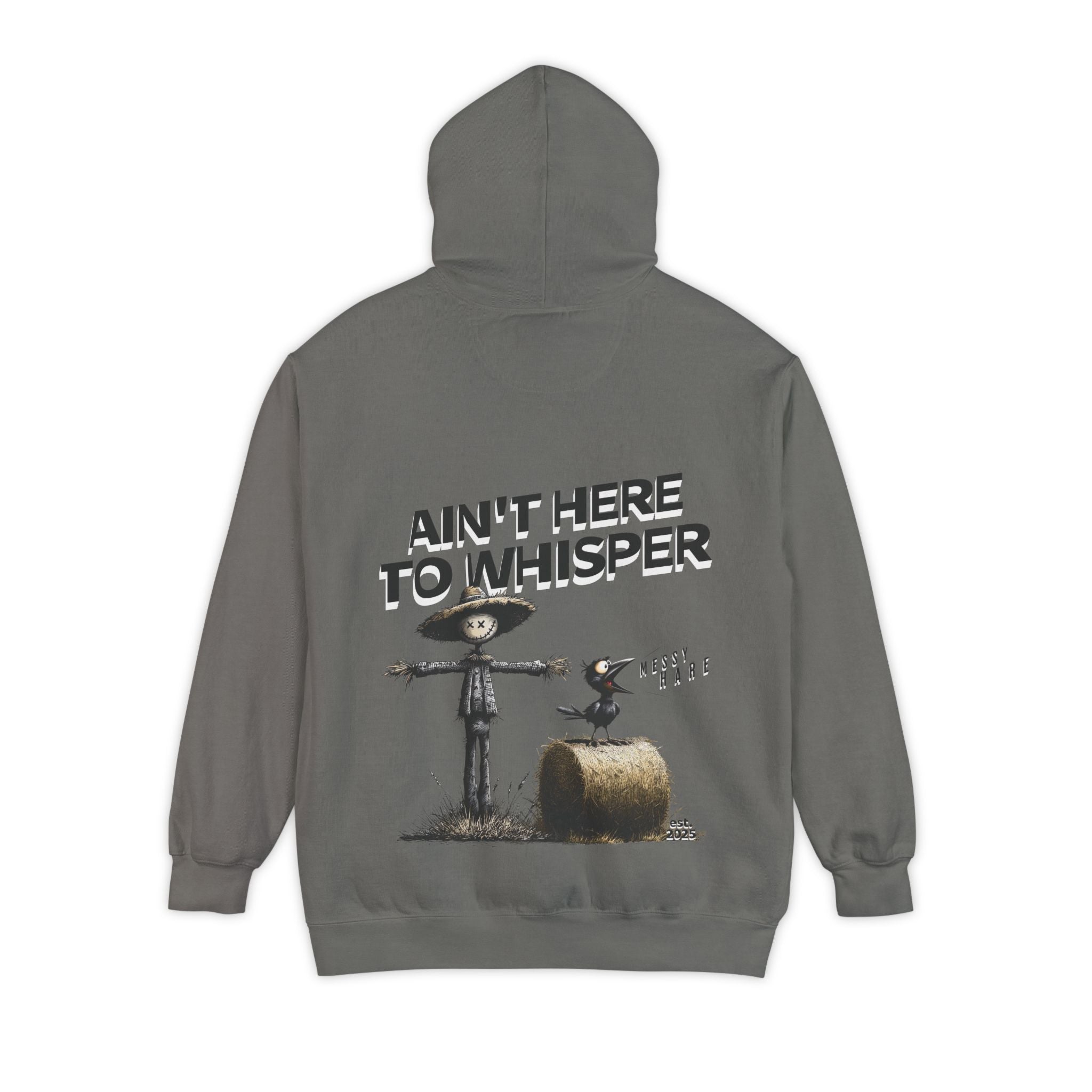 Ain't Here to Whisper Pocket Hoodie