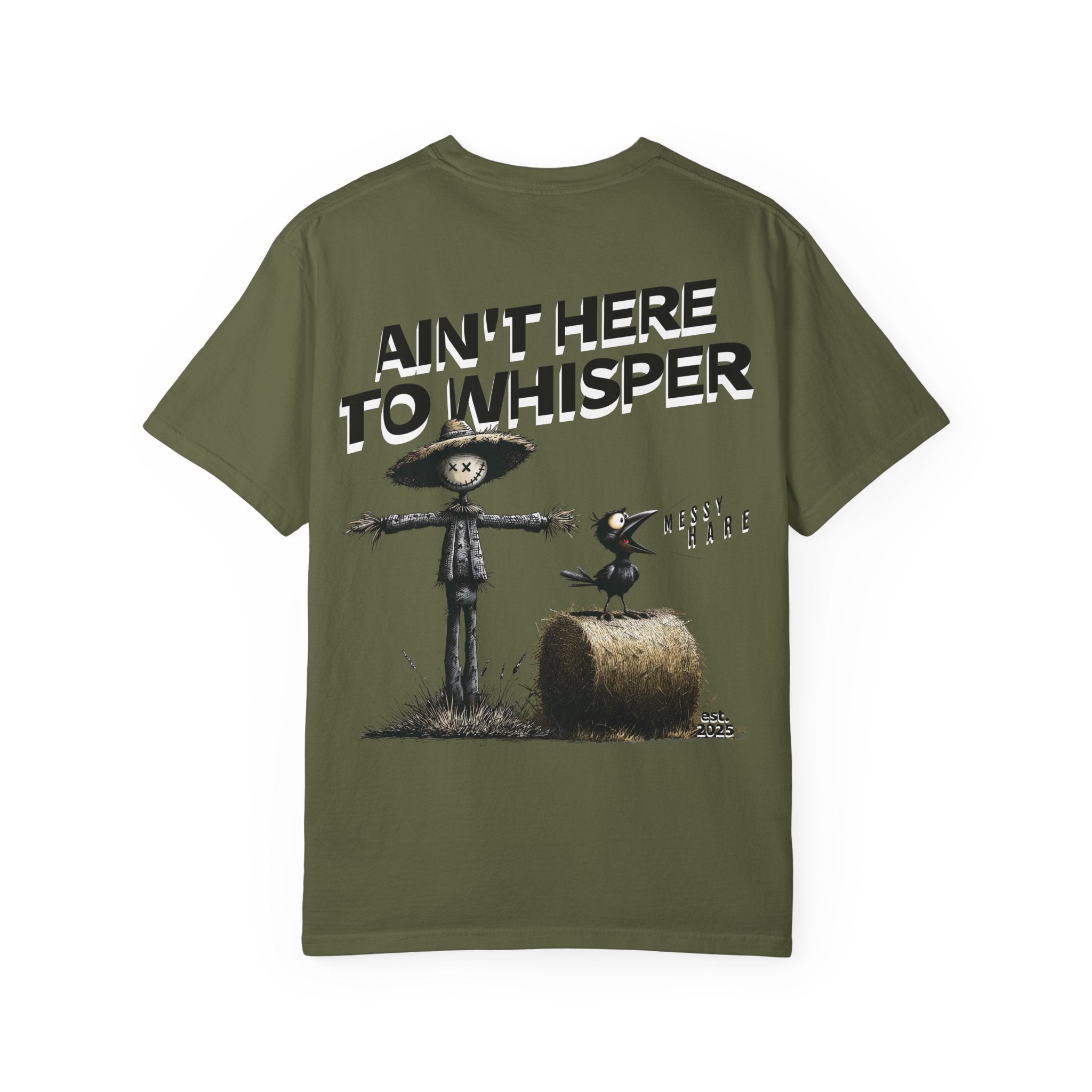 Ain't Here to Whisper