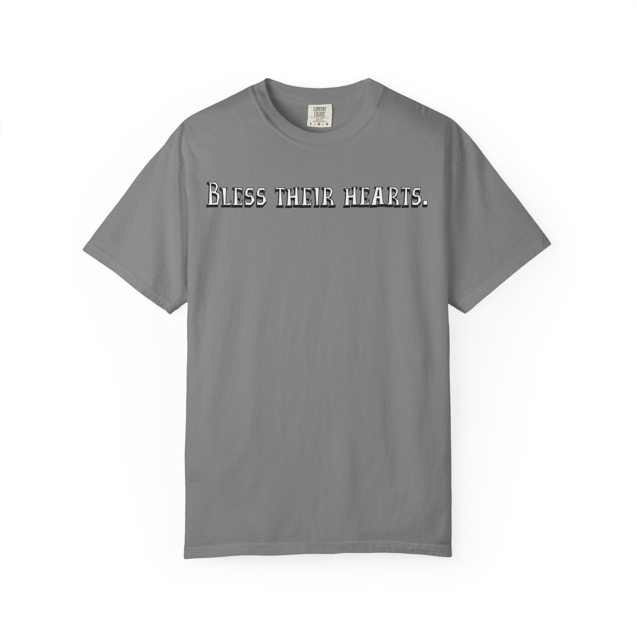 Gray t-shirt with 'Bless their hearts.' text on a white background