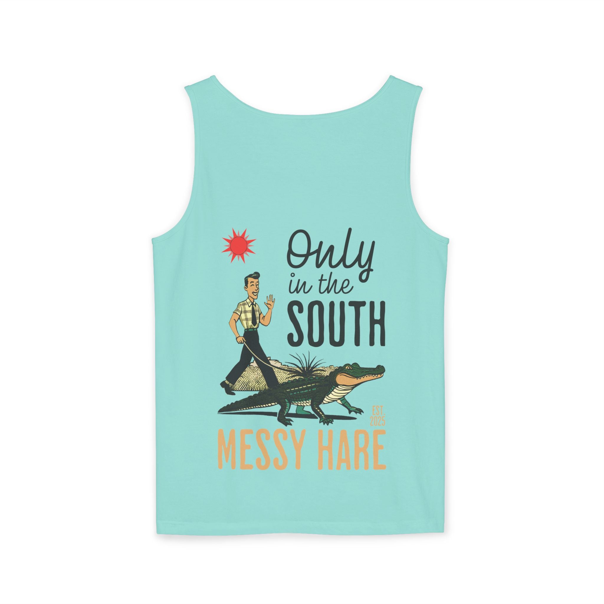 Only in the South Tank