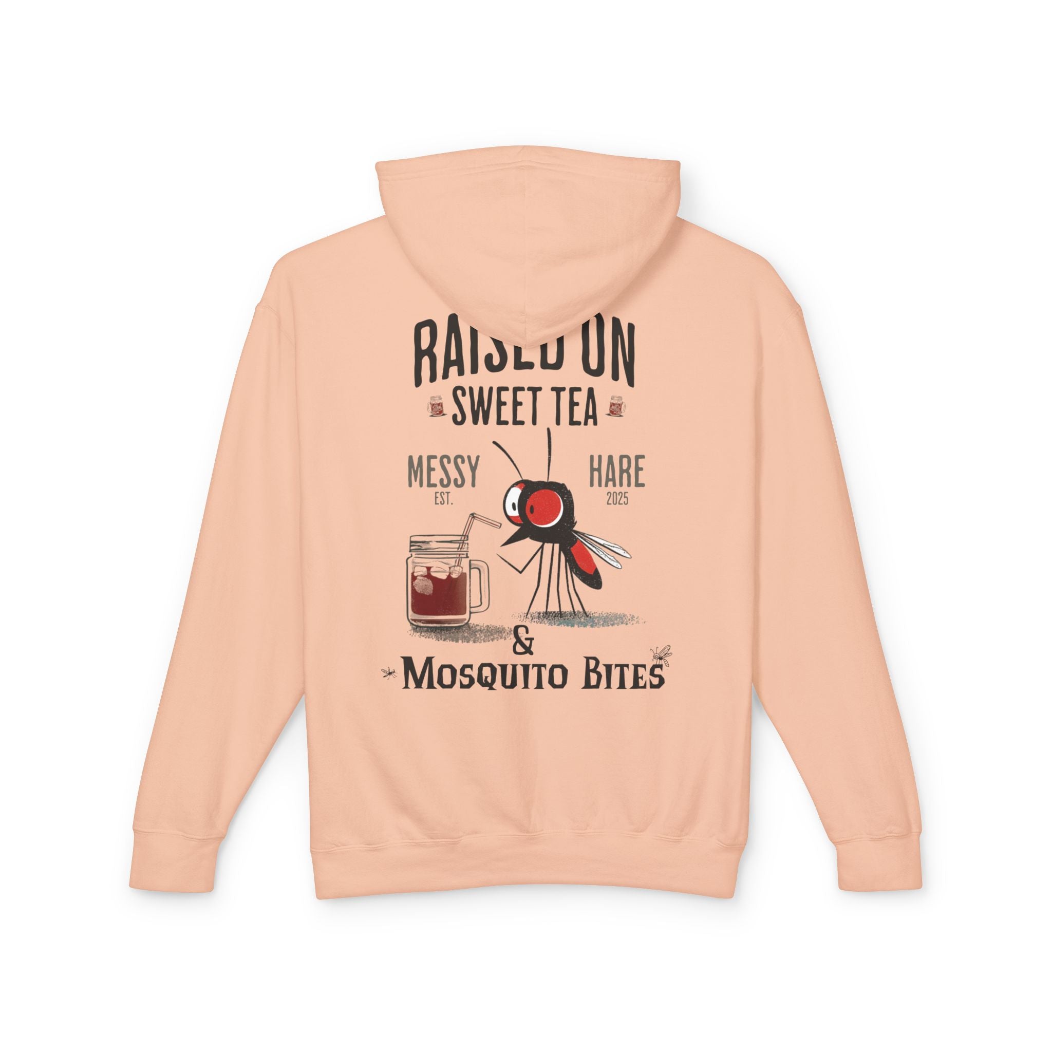 Raised on Sweet Tea & Mosquito Bites Hoodie (No Pocket)