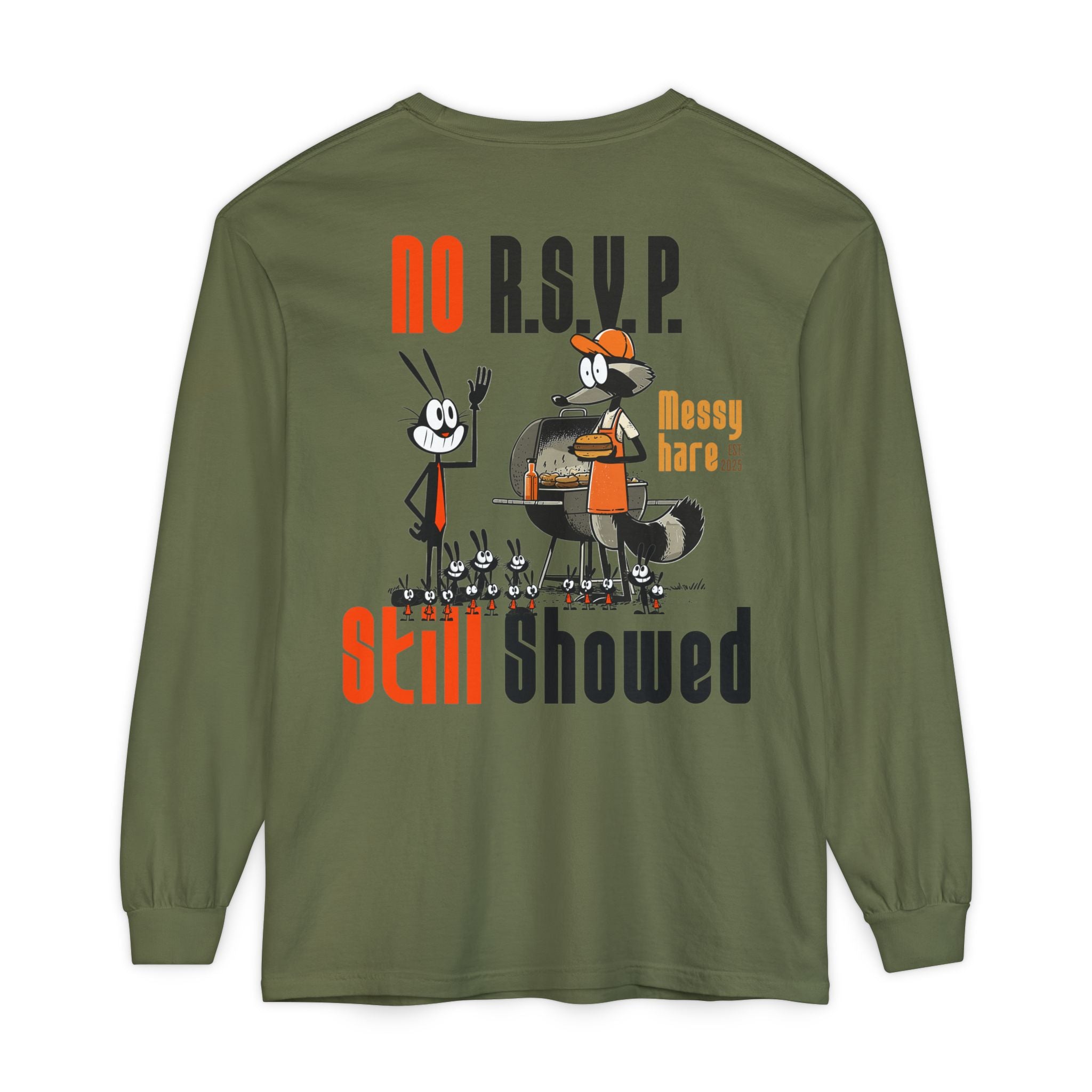 No RSVP. Still Showed. Long-Sleeve Tee
