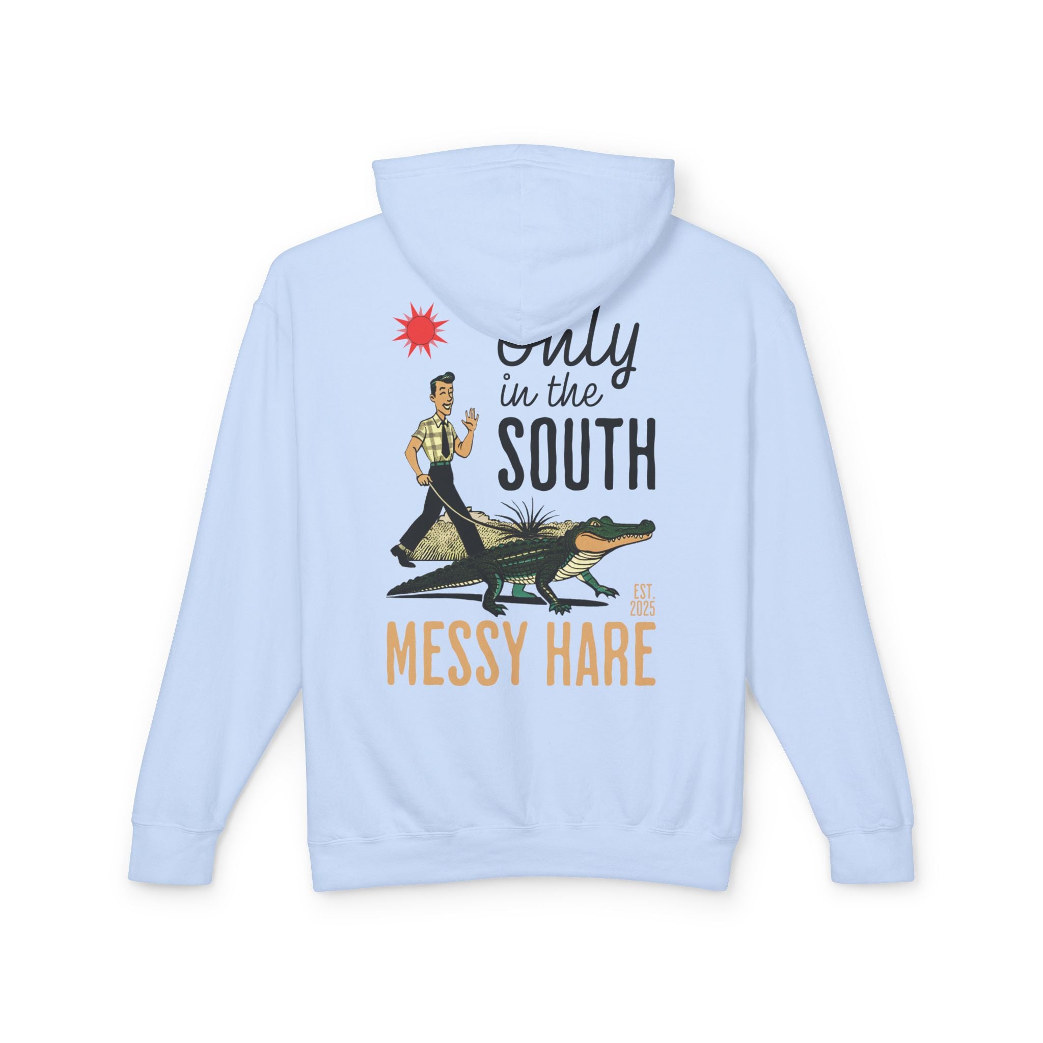 Only in the South Hoodie (No Pocket)
