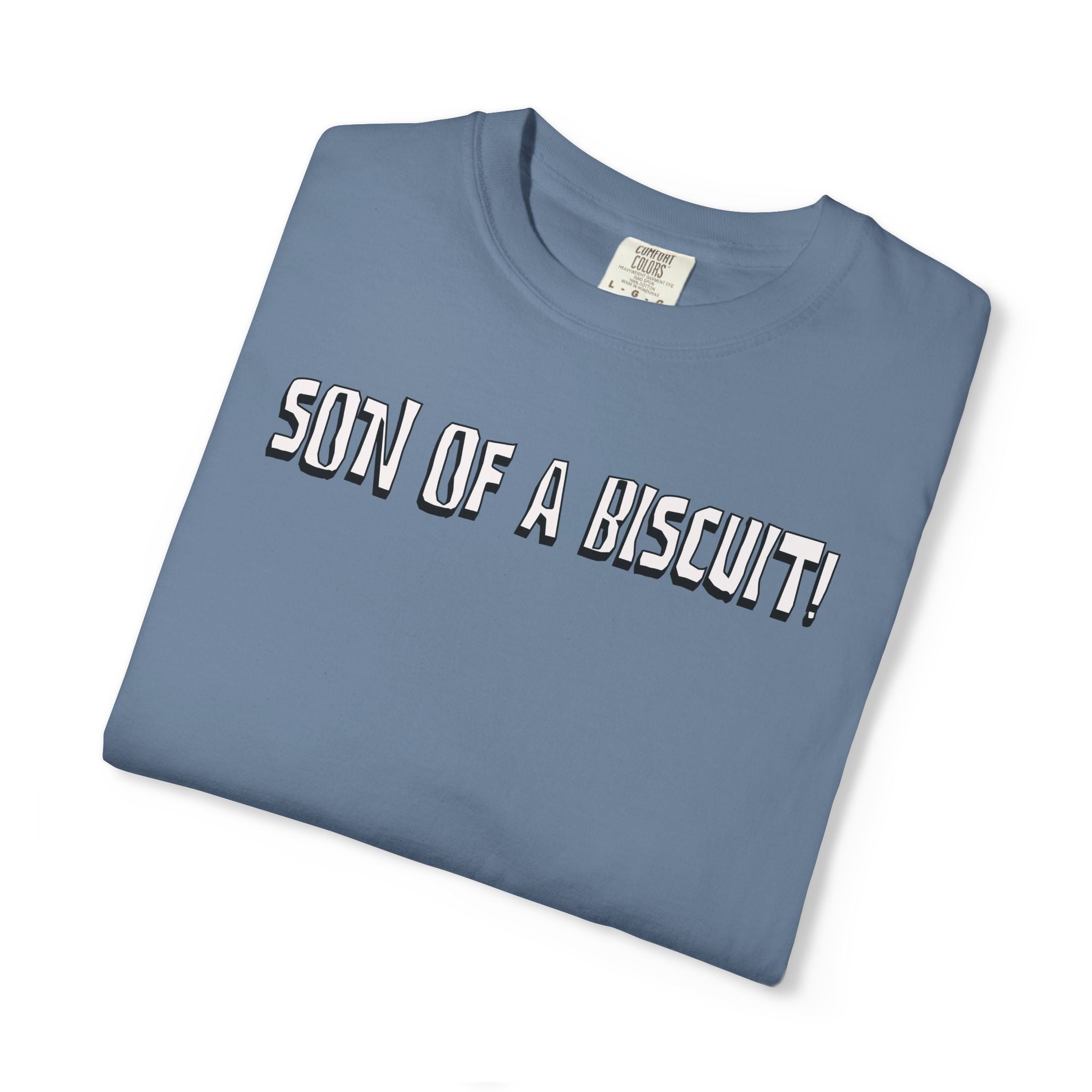Folded blue t-shirt with 'SON OF A BISCUIT!' text on a white background