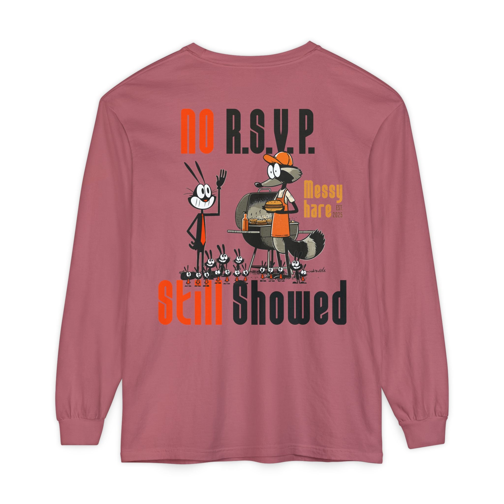 No RSVP. Still Showed. Long-Sleeve Tee