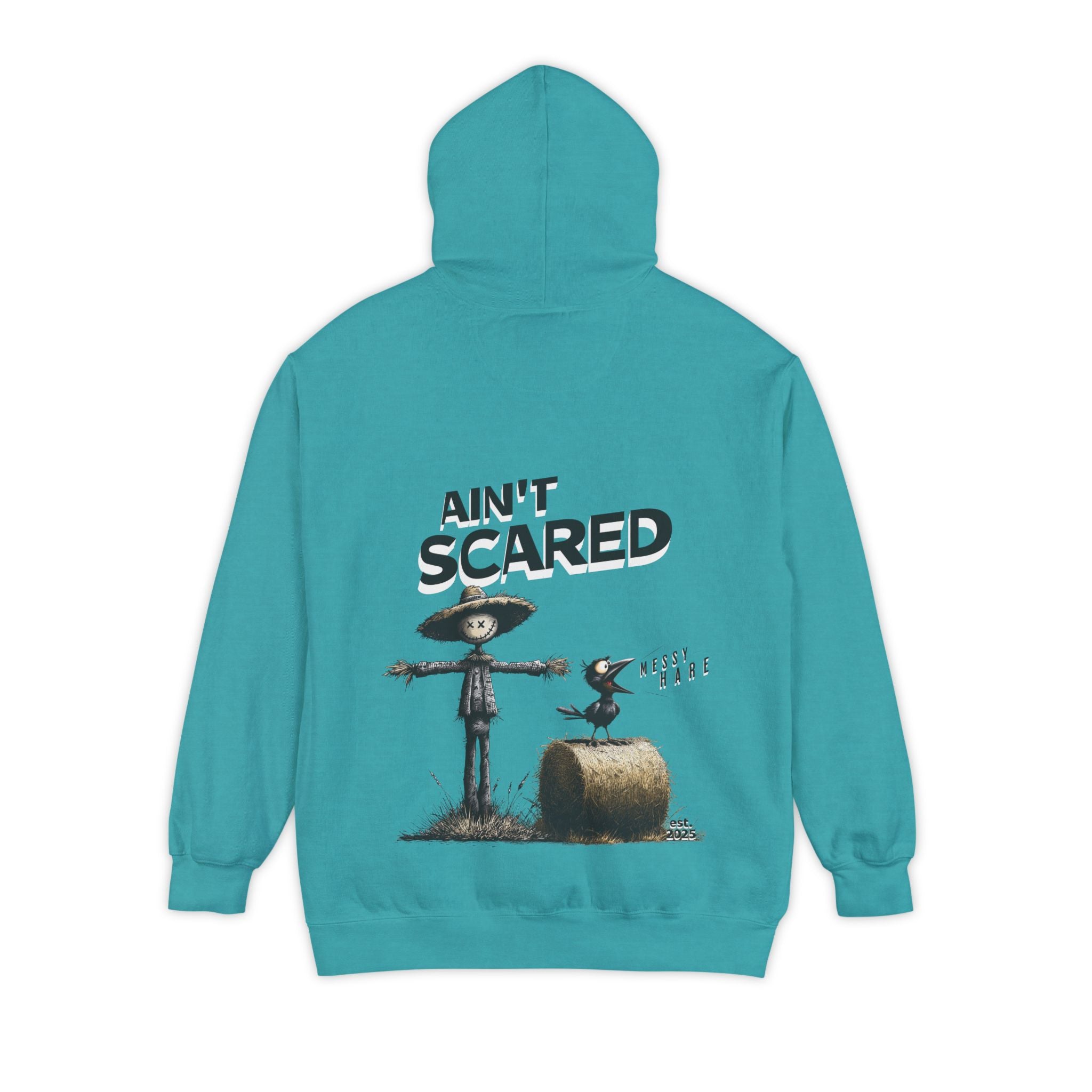 Teal hoodie with scarecrow graphic and 'Ain't Scared' text on a white background