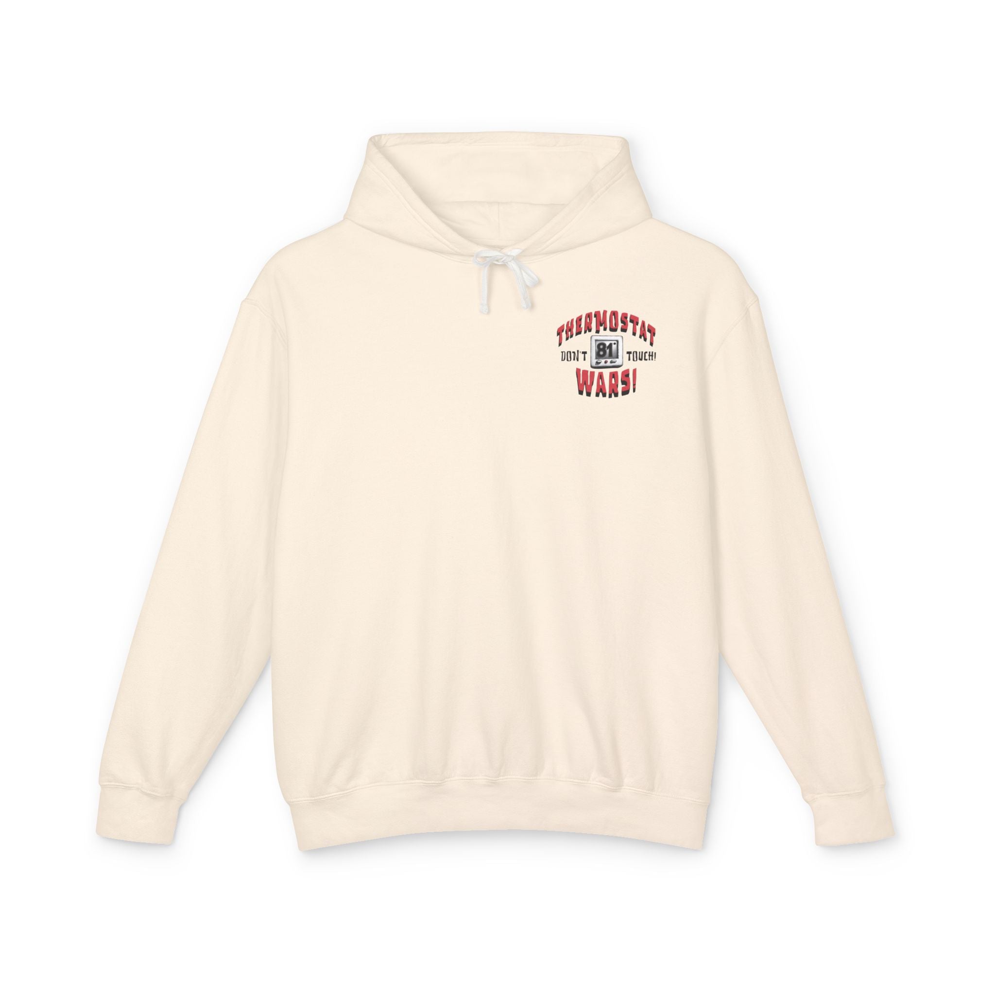 Thermostat Wars Hoodie (No Pocket)