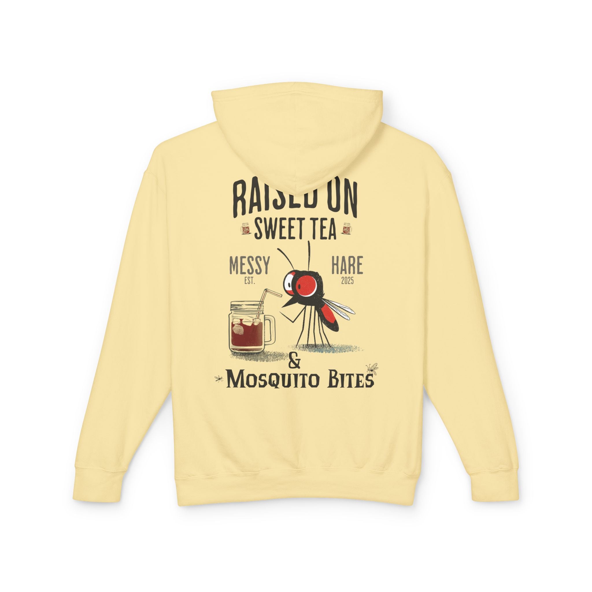 Raised on Sweet Tea & Mosquito Bites Hoodie (No Pocket)