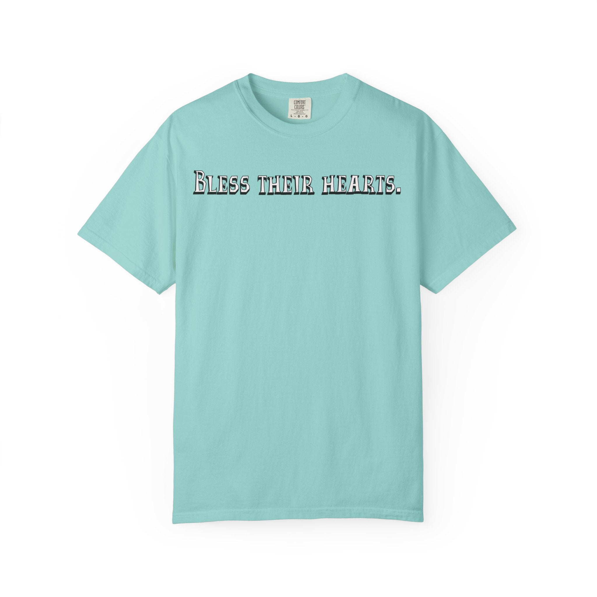 Light blue t-shirt with 'BLESS THEIR HEARTS.' text on a white background