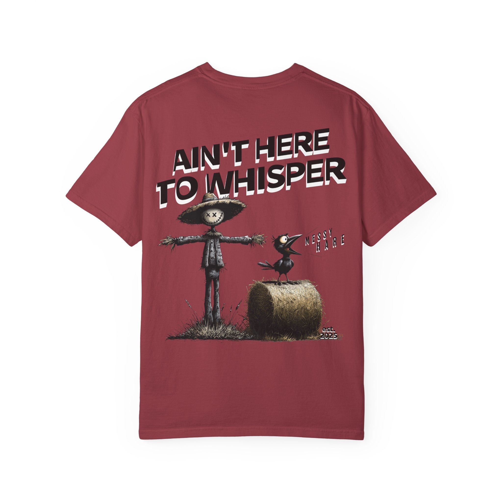Ain't Here to Whisper