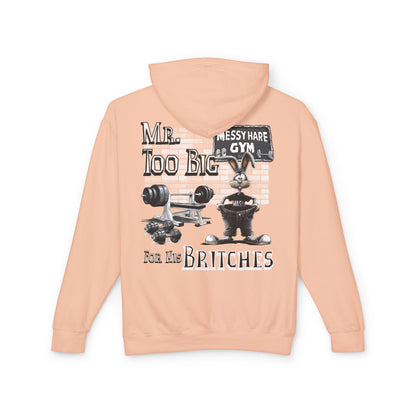 Mr. Too Big for His Britches Hoodie (No Pocket)