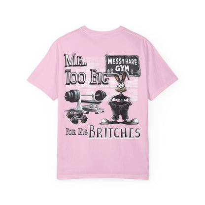 Mr. Too Big for His Britches