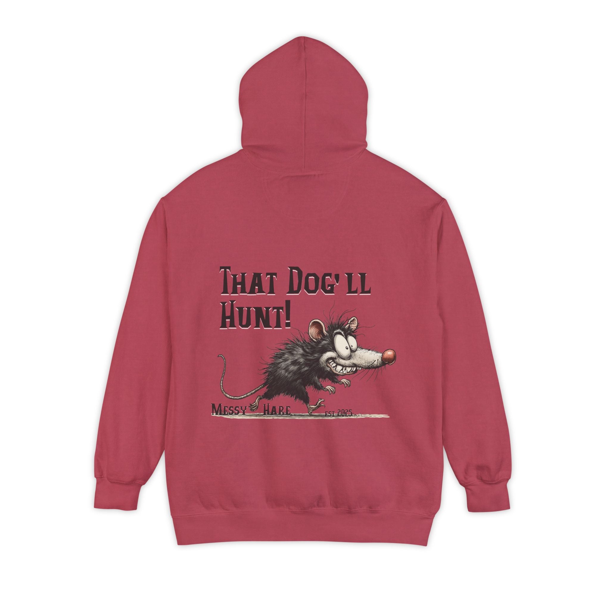 That Dog'll Hunt Pocket Hoodie