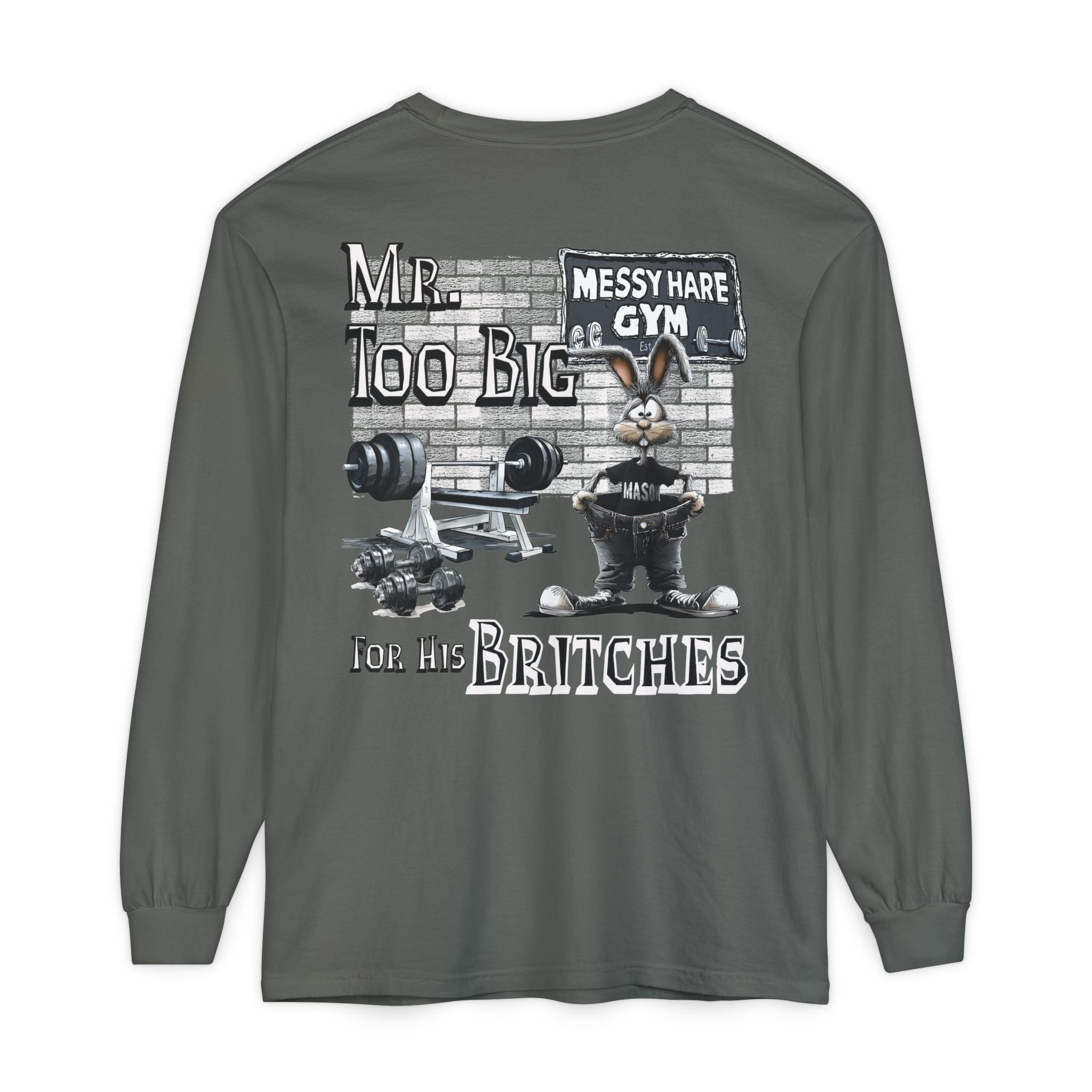 Mr. Too Big for His Britches Long-Sleeve Tee