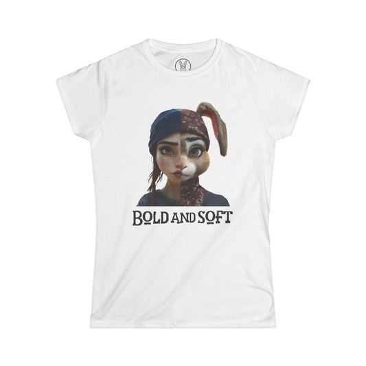 Bold AND Soft, Women's Fit Tee