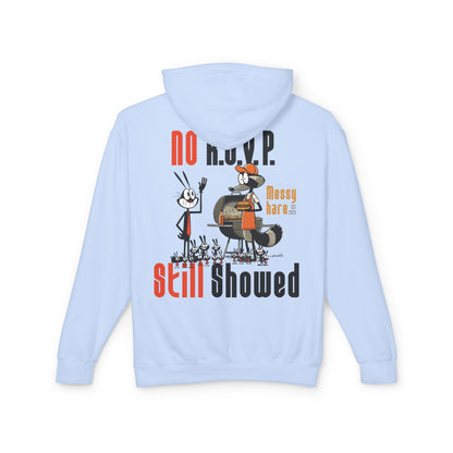 No RSVP. Still Showed. Hoodie (No Pocket)