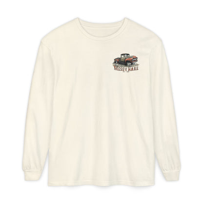 Ain't Goin' Far Long Sleeve Tee