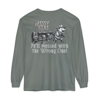 Ya'll Messed with the Wrong One Long-Sleeve Tee