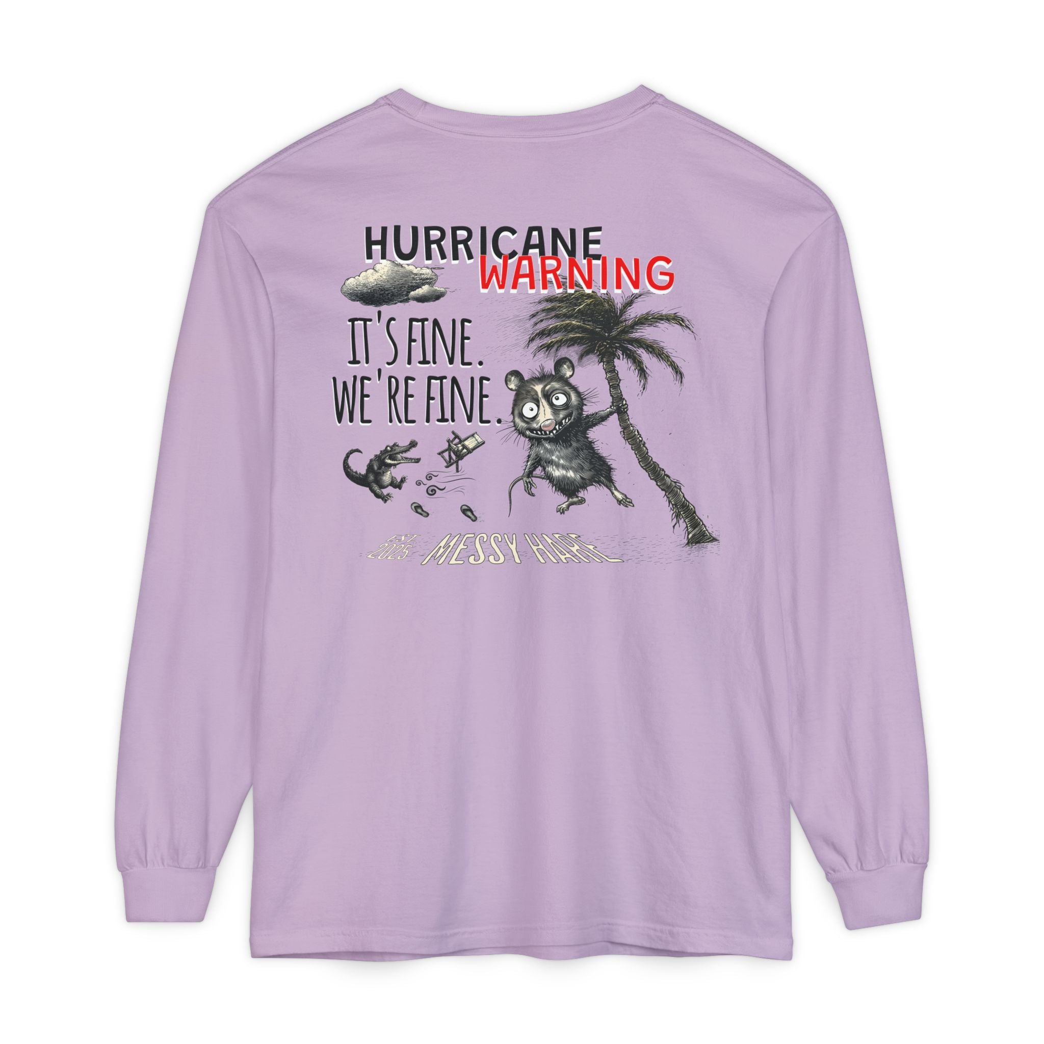 It's Fine. We're Fine. Long-Sleeve Tee