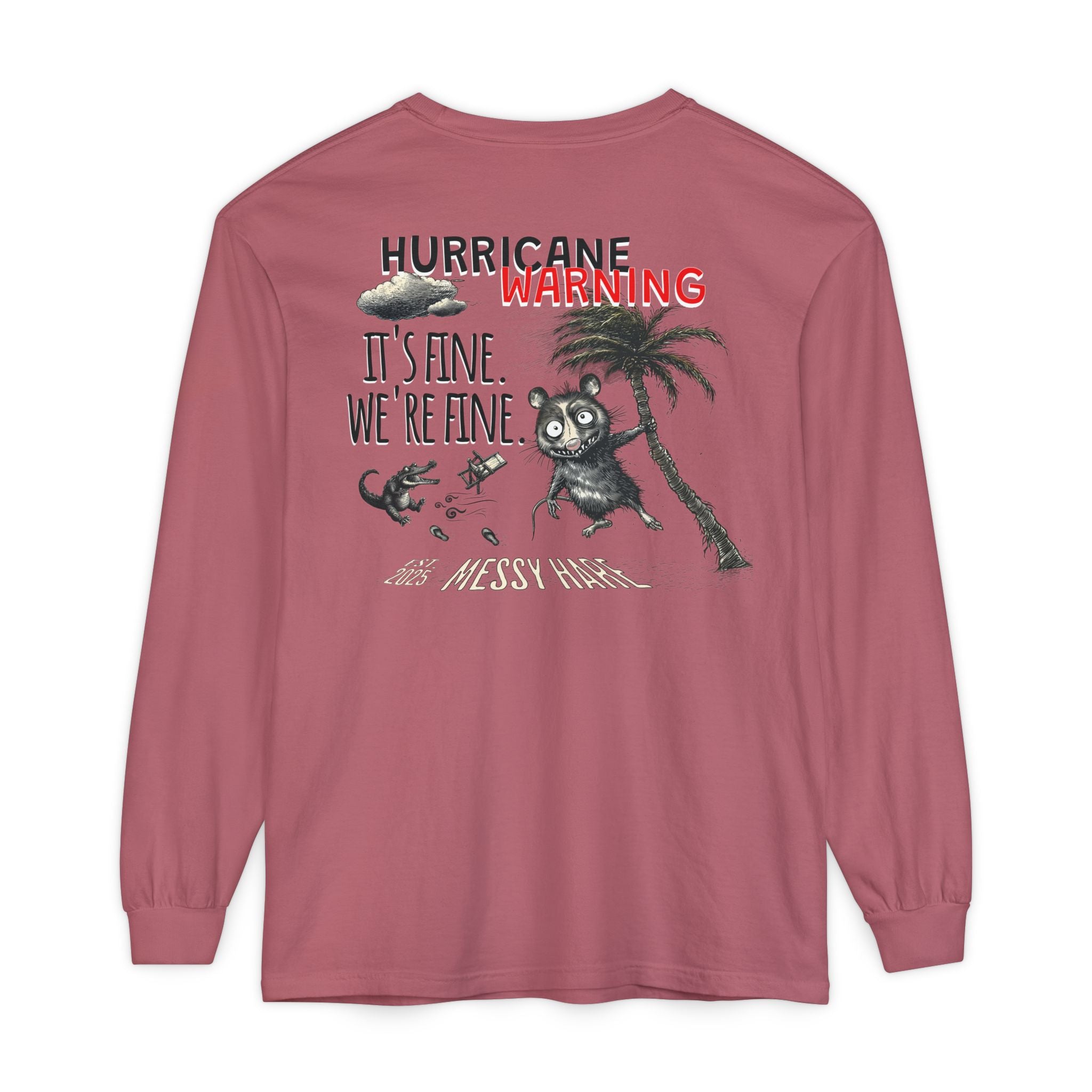 It's Fine. We're Fine. Long-Sleeve Tee