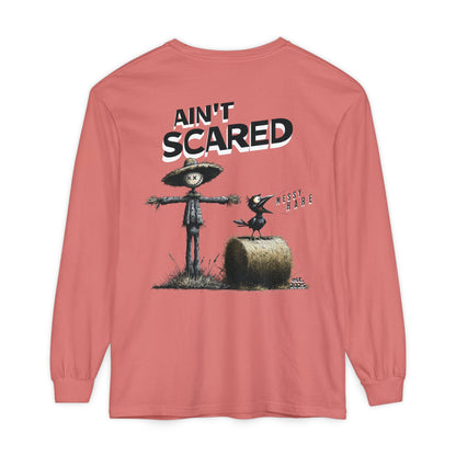 Ain't Scared Long Sleeve Tee