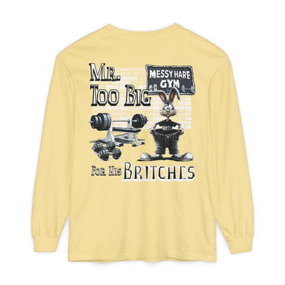 Mr. Too Big for His Britches Long-Sleeve Tee