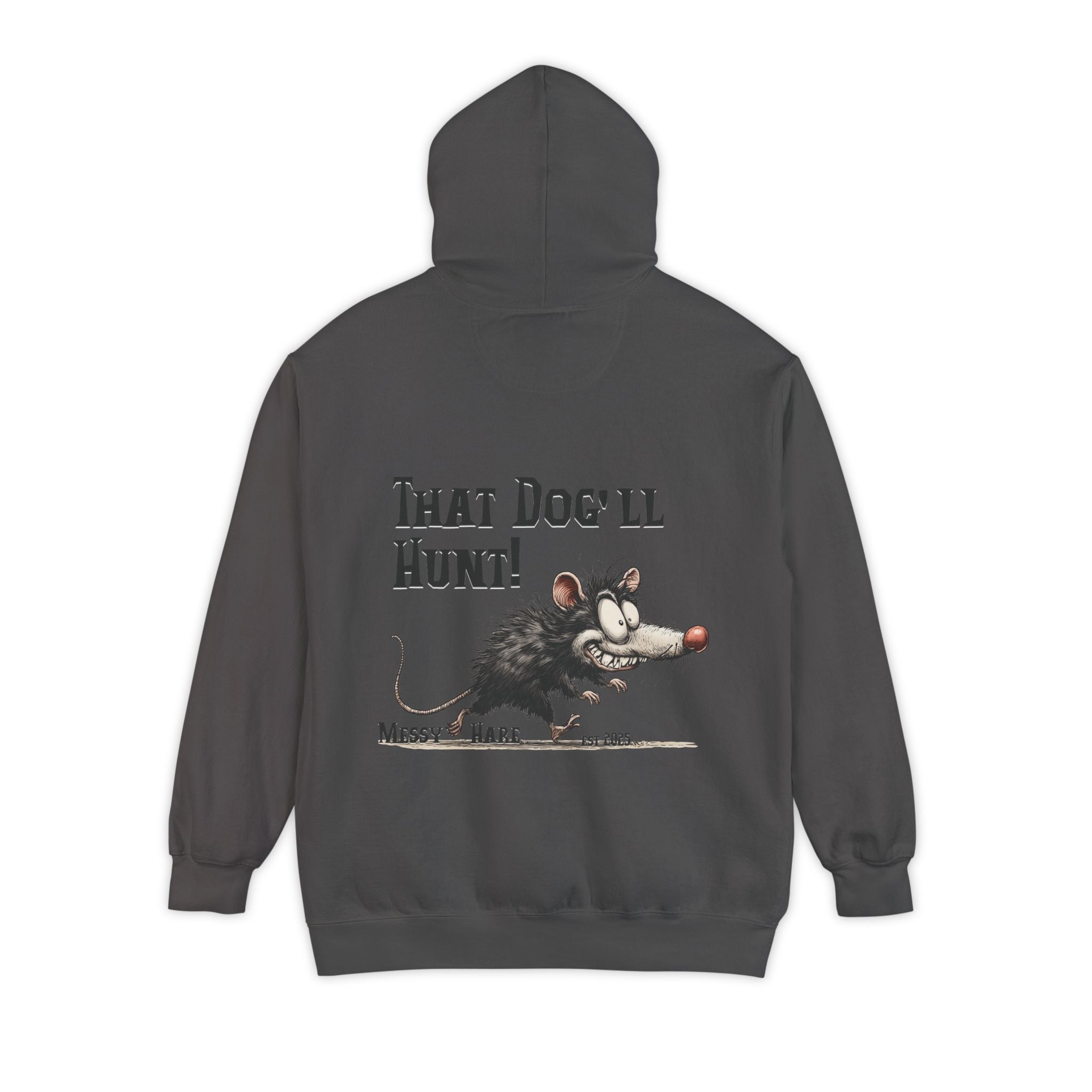 That Dog'll Hunt Pocket Hoodie