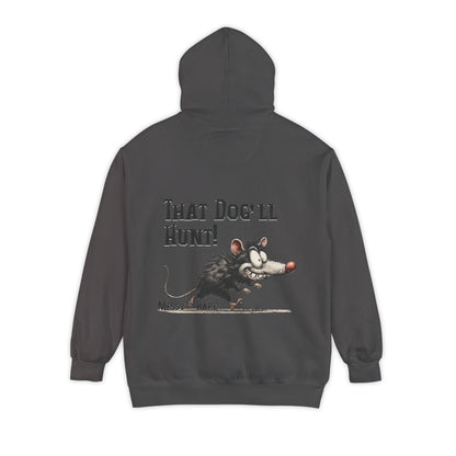That Dog'll Hunt Pocket Hoodie