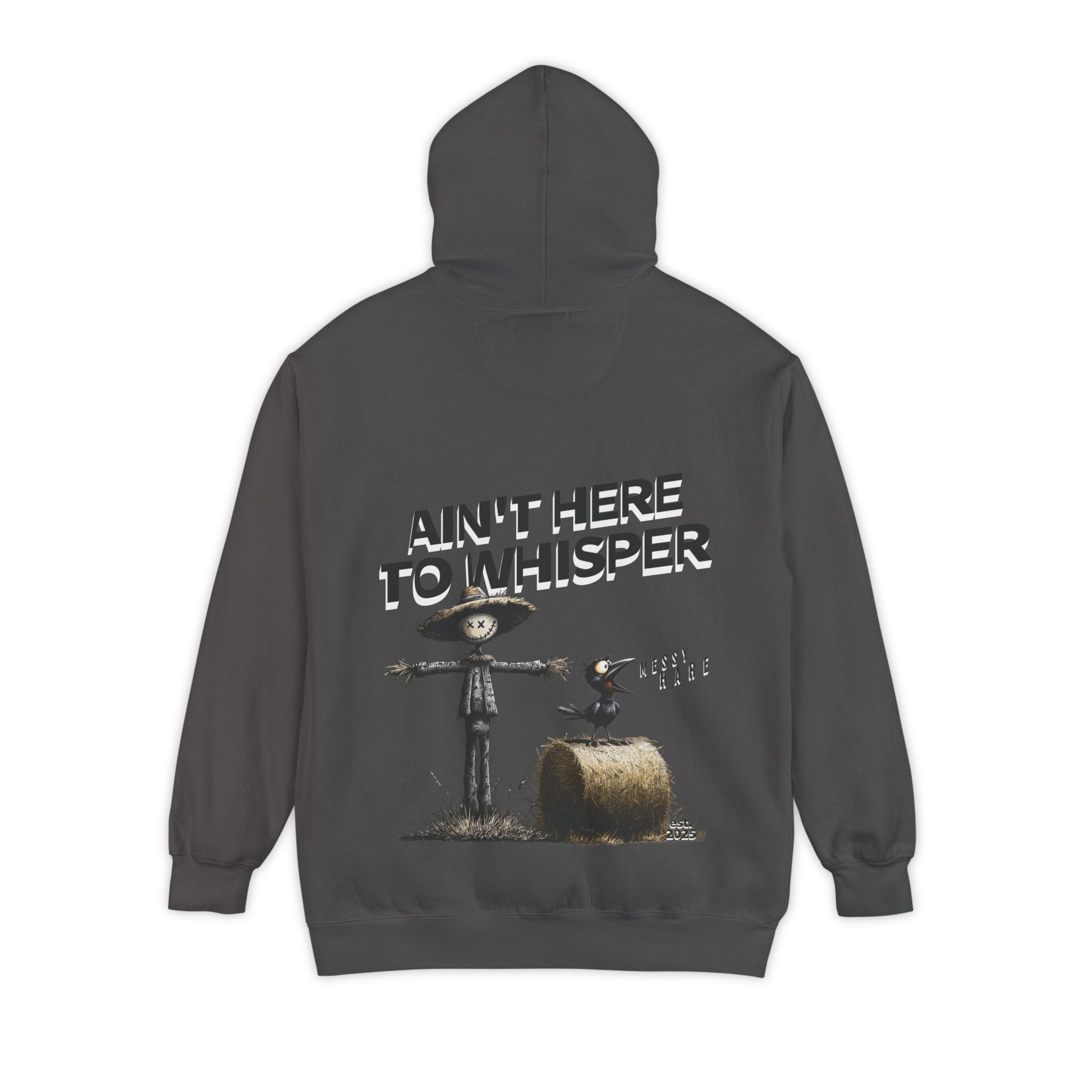 Ain't Here to Whisper Pocket Hoodie