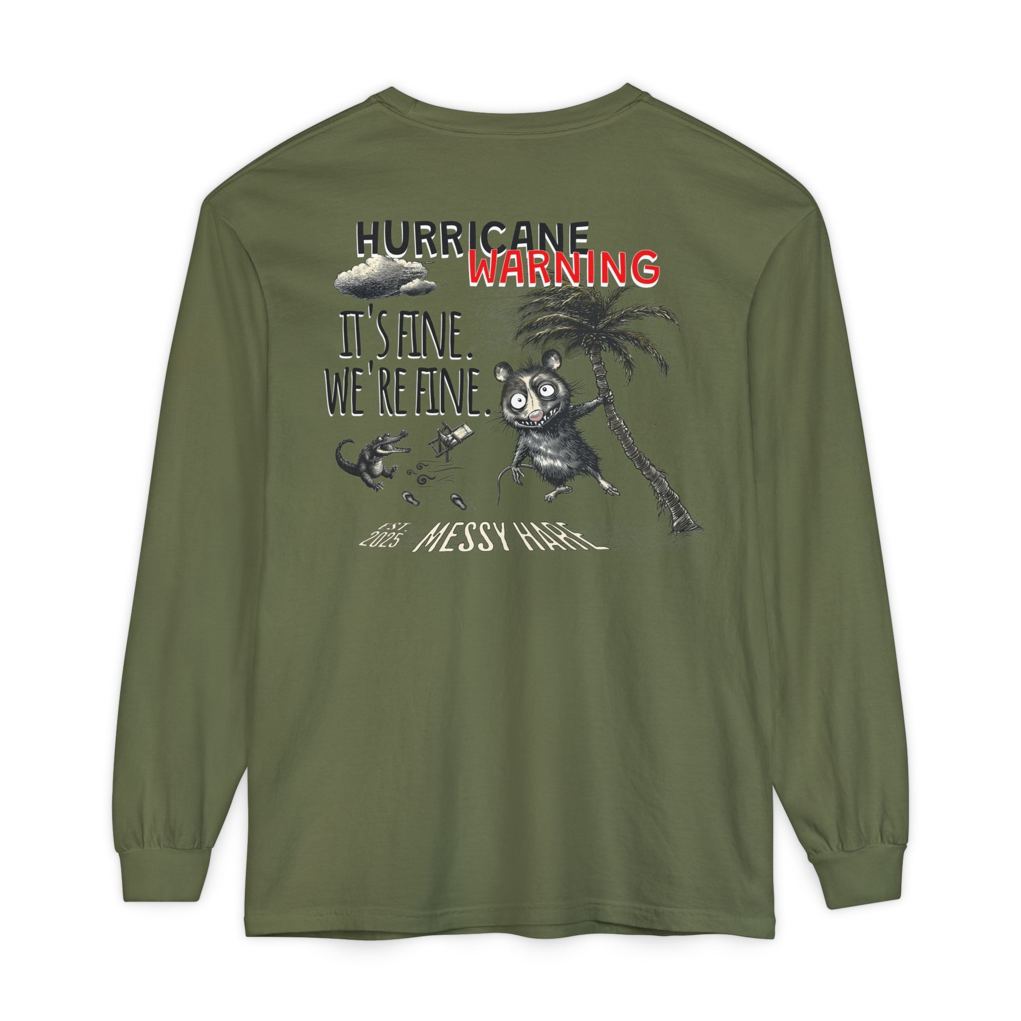 It's Fine. We're Fine. Long-Sleeve Tee