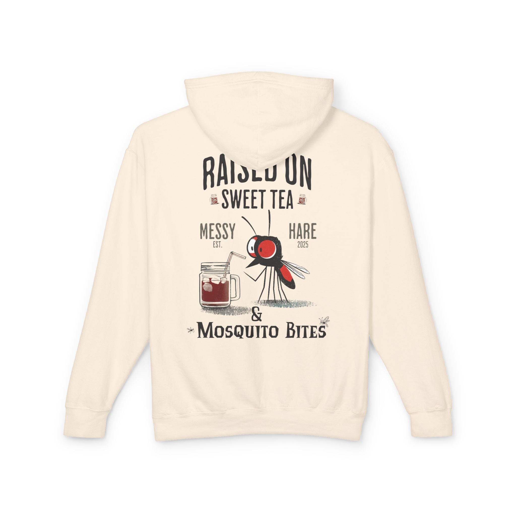 Raised on Sweet Tea & Mosquito Bites Hoodie (No Pocket)