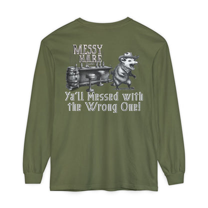 Ya'll Messed with the Wrong One Long-Sleeve Tee