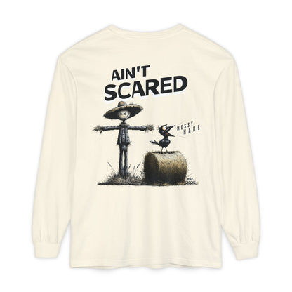 Ain't Scared Long Sleeve Tee