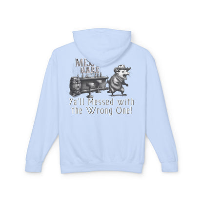 Ya'll Messed with the Wrong One Hoodie (No Pocket)