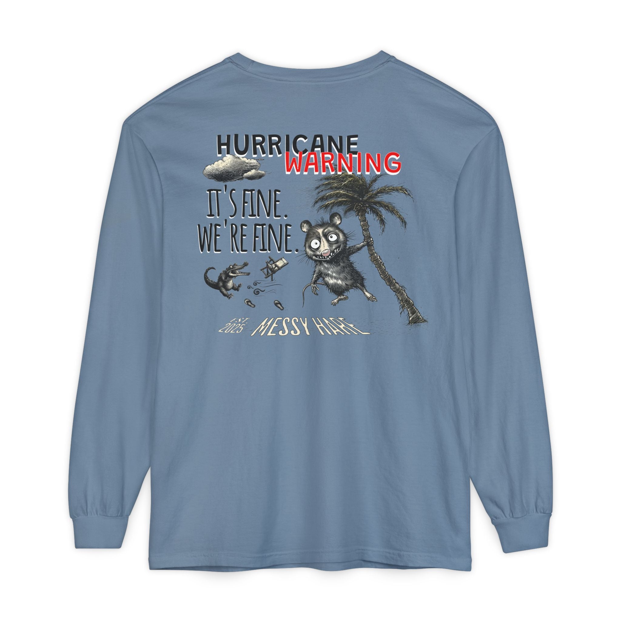 It's Fine. We're Fine. Long-Sleeve Tee