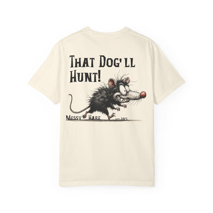 That Dog'll Hunt!