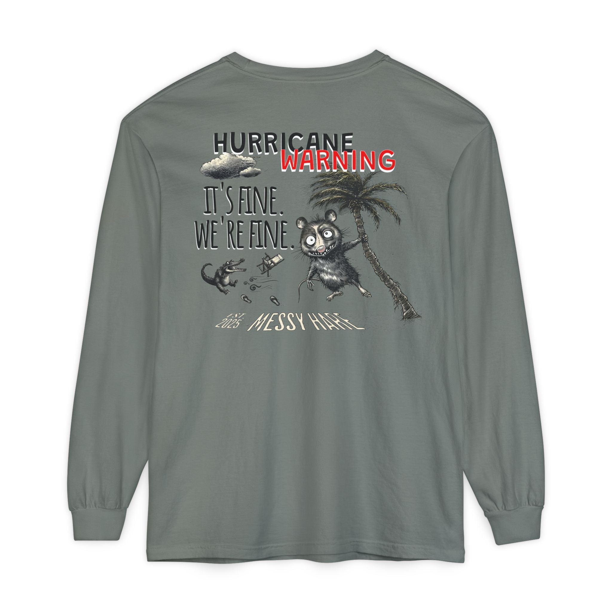 It's Fine. We're Fine. Long-Sleeve Tee