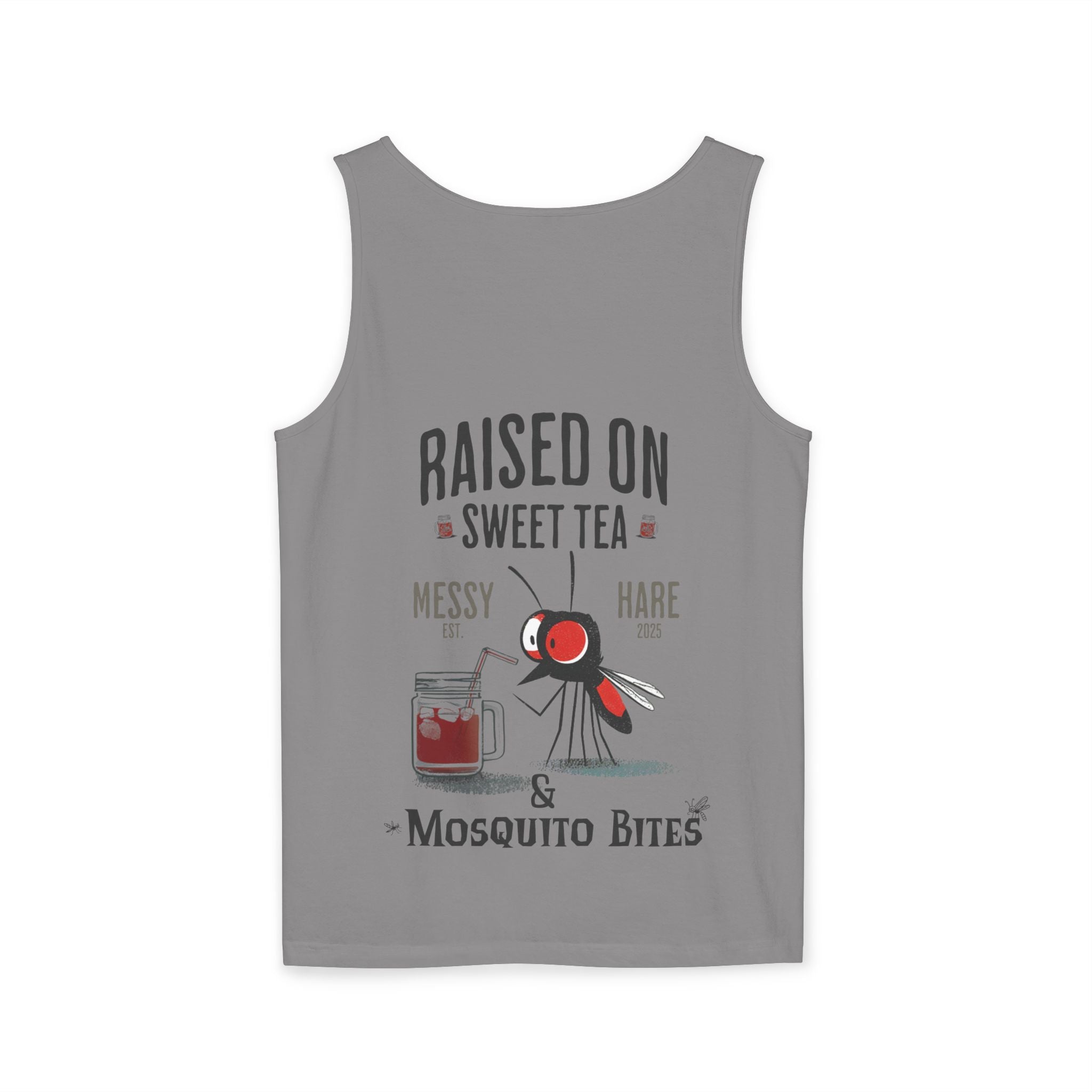 Raised on Sweet Tea & Mosquito Bites Tank