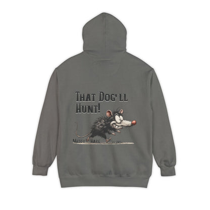 That Dog'll Hunt Pocket Hoodie