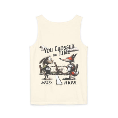 You Crossed the Line Tank
